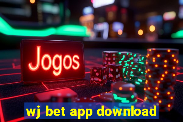 wj bet app download